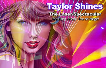 More Info for Taylor Shines: The Laser Spectacular